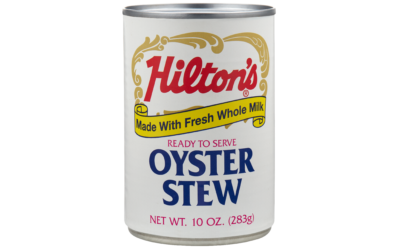 Hilton’s Oyster Stew®
